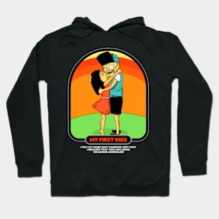 my first kiss Hoodie